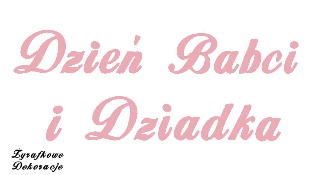 Dzień Babci i Dziadka napis różowy