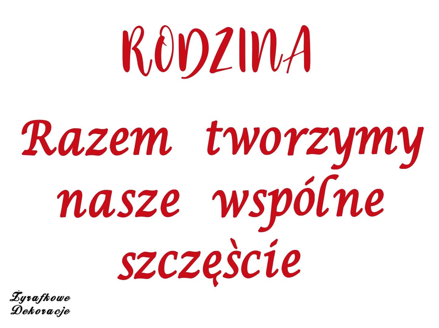 Rodzina razem tworzymy czerwony